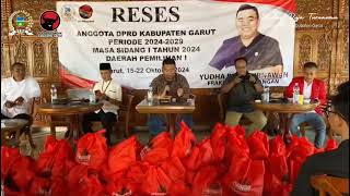 Pada Reses Dewan Garut Yudha Tidak Ada Jarak Antara Wakil Rakyat Dengan Masyarakat [upl. by Iarahs]