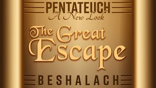 The Great Escape  Beshalach Exodus 1317  1716 [upl. by Schweiker]