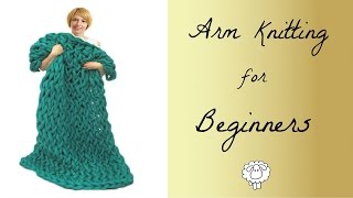 How To Arm Knit A Blanket For Beginners [upl. by Gilmer]