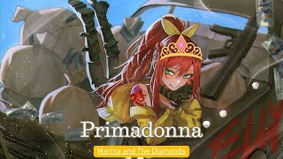 Primadonna Girl  Marina and The Diamonds • Nightcore lyrics [upl. by Annoya445]