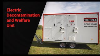 Thermac Hire Fully Electric SelfContained Single Shower Welfare Decontamination Unit [upl. by Kraul880]