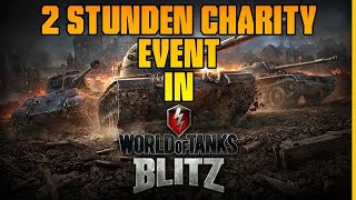 2 Stunden World of Tanks Blitz für Charity [upl. by Glick]