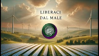 Liberaci dal male [upl. by Micheil866]