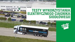 Testy wykorzystania elektrycznego ciągnika siodłowego [upl. by Oringa713]