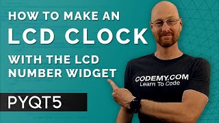 Create An LCD Clock  PyQt5 GUI Thursdays 35 [upl. by Ennaitsirk872]