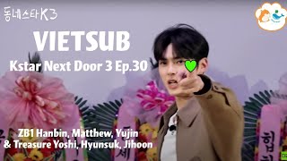 VIETSUB KSTAR NEXT DOOR EP30 [upl. by Winther]