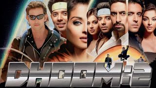 Dhoom 2 Full Movie  Hrithik Roshan  Aishwarya Rai  Abhishek B  Bipasha  Uday  Review and Facts [upl. by Ewall]