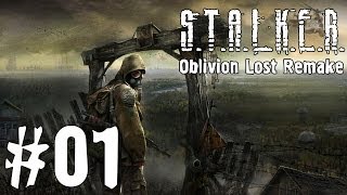 STALKER Oblivion Lost Remake 1  Начало [upl. by Faunia]