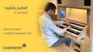 Gert van Hoef plays Joyfull joyfull [upl. by Esther]