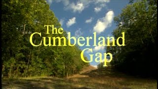 Cumberland Gap National Historical Park [upl. by Steve106]