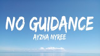 Ayzha Nyree  No Guidance Remix Lyrics  Miley Cyrus Myke Towers Kaliii David Kushner Myke Tow [upl. by Ted]