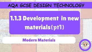 AQA GCSE DT  113  Development in new materials Modern Materials [upl. by Peltier329]