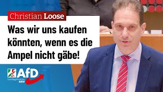 Was wir uns kaufen könnten wenn es die Ampel nicht gäbe – Christian Loose AfD [upl. by Gnehp]