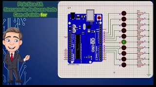 Secuencia de luces ArduinoProteus práctica 2A [upl. by Norvan]