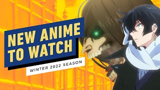 New Anime to Watch Winter 2022 [upl. by Amalita411]