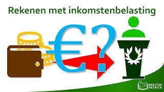 Rekenen met inkomstenbelasting  Economie [upl. by Sumer]