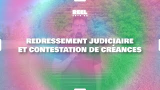 Redressement judiciaire et contestation de créances [upl. by Naam]