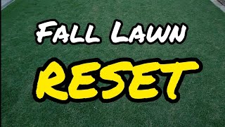 Fall Lawn Reset [upl. by Brenner]