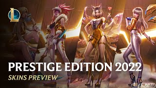 All Prestige Edition 2022  PBE Skins Preview  League of Legends [upl. by Sibelle]