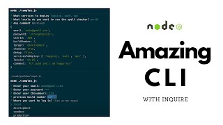 Build a Dynamic CLI with Inquirer and Nodejs A StepbyStep Guide [upl. by Tsenre]