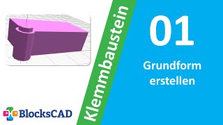 Klemmbaustein Grundform erstellen BlocksCAD Anfänger Tutorial [upl. by Olette]