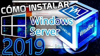 ✅ CÓMO INSTALAR WINDOWS SERVER 2019 EN VIRTUALBOX PASO A PASO [upl. by Avlis]