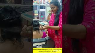 permanent hair extensions in Kumbakonam contact number 8778910912 [upl. by Michaud]