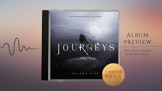 JOURNEYS  Volume Five  Album Preview [upl. by De Witt630]