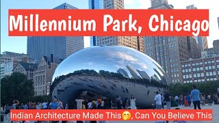 Millennium Park Chicago DowntownIllinious [upl. by Ailima]