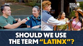 Should We Use the Term “Latinx” UCLA Students vs Latinos  Man on The Street  PragerU [upl. by Gnoix]