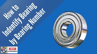 How to Identify Bearings by Bearing Numbers  Calculation and Nomenclature [upl. by Em116]