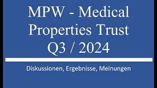 Aktie im Depot Medical Properties MPW Q3 2024 [upl. by Hebe]