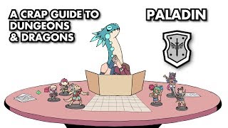 A Crap Guide to DampD 5th Edition  Paladin [upl. by Abbottson]