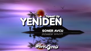 Yeniden Speed UpLycris [upl. by Elynad]