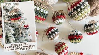 Holiday Weave Moss Stitch Ornaments  Crochet Christmas Ornament Tutorial [upl. by Nivan113]