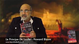 Le Principe de Lucifer de Howard Bloom presente par P Jovanovic [upl. by Swor]