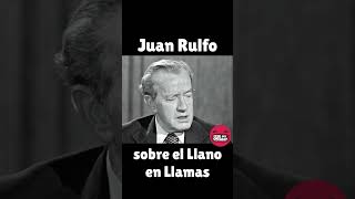 JUAN RULFO Habla del Llano en Llamas literatura escritor autor libro entrevista rulfo [upl. by Cassy]