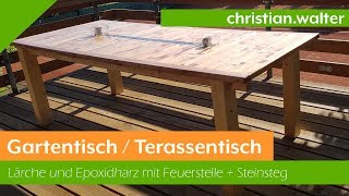 Gartentisch  Terassentisch aus Lärche und Epoxidharzüberzug selber bauen [upl. by Leorsiy]