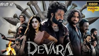 Devara Part 1 Full Movie in Hindi dubbed 2024  Jr NTR Saif Ali Khan Janavi Kapoor ampfact [upl. by Nairde]