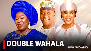 DOUBLE WAHALA  A Nigerian Yoruba Movie Starring Fausat Balogun  Fathia Balogun  Femi Adebayo [upl. by Lumpkin272]