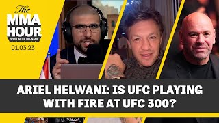 Is UFC ‘Playing With Fire’ at UFC 300  The MMA Hour [upl. by Ellierim]