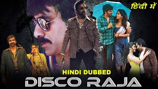 Disco Raja Full Movie In Hindi  Ravi Teja Movies In Hindi Dubbed 2020  South Movies  Confirm News [upl. by Euqram]