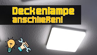 Lampe anschließen So kannst du eine Deckenlampe montieren 2 oder 3 Kabel  Tutorial Deutsch [upl. by Sarene746]