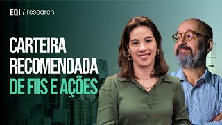 🟢 LIVE  Aprenda com os especialistas Carteiras Recomendadas de FIIs e Ações [upl. by Milson372]