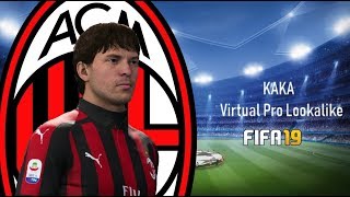 FIFA 19  Virtual Pro Lookalikes  Kaka [upl. by Teyut]