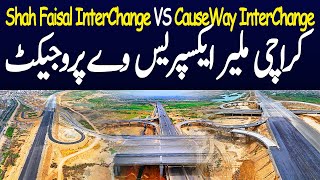 Karachi Malir Expressway Project  Shah Faisal InterChange Bridge VS CauseWay InterChange Bridge [upl. by Nomad]