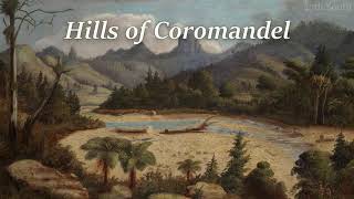 Hills of Coromandel New Zealand Folk Song [upl. by Werda895]