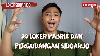 30 LOKER PABRIK DAN GUDANG SIDOARJO [upl. by Attey]