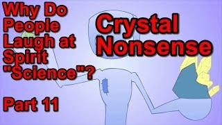 Crystal Nonsense WDPLaSS 11 [upl. by Derwood974]