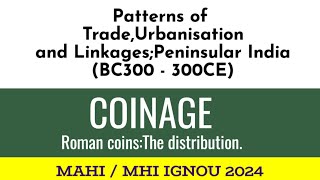 MHI105 I coinage Roman coins Tamilakam history of indian economy mahistory ignou2024 mahi105 [upl. by Klimesh308]